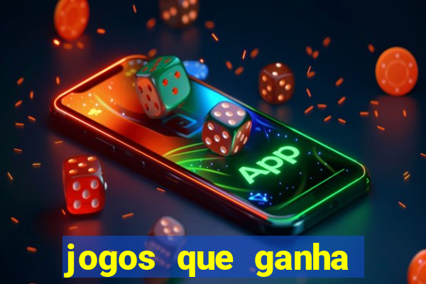 jogos que ganha dinheiro de verdade sem deposito